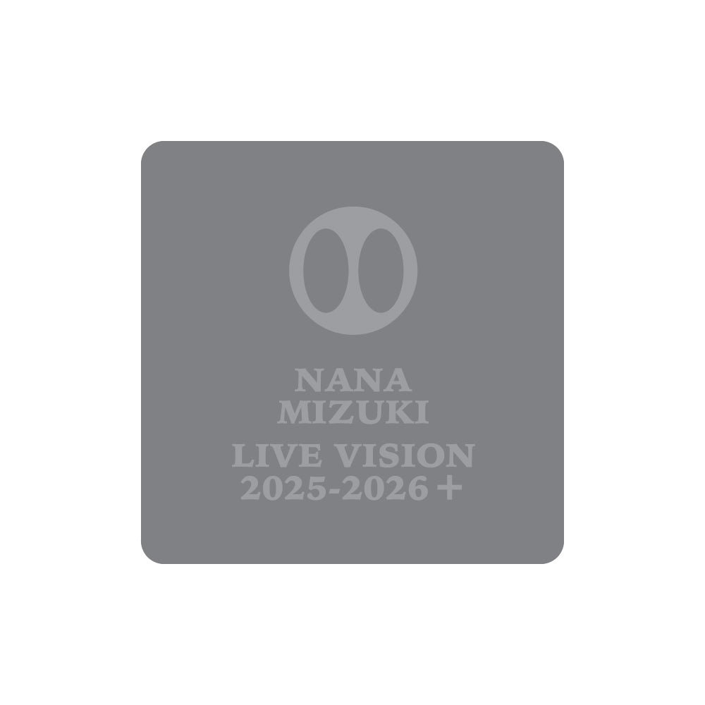 NANA MIZUKI LIVE VISION 2025-2026+ Venue Limited Pins