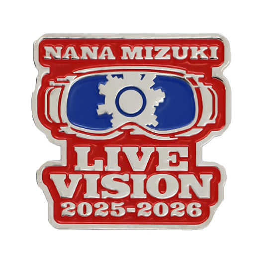 NANA MIZUKI LIVE VISION 2025-2026 Pins (Standard Vers)